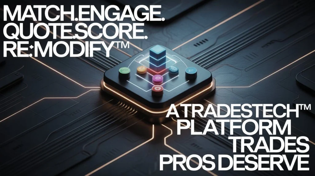 Remodify™ a Tradestech™ Platform Trades Pros Deserve Remodify™ a Tradestech™ Platform Trades Pros Deserve